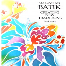 Malaysian Batik -Creating New Traditions